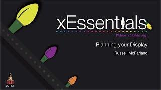 xEssentials - Planning Your Display